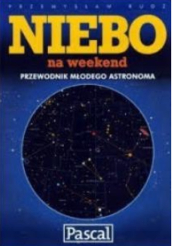 Niebo na weekend Przewodnik młodego astronoma