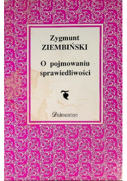O pojmowaniu sprawiedliwości