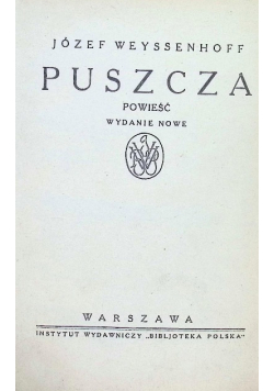 Puszcza  powieść, 1925 r.