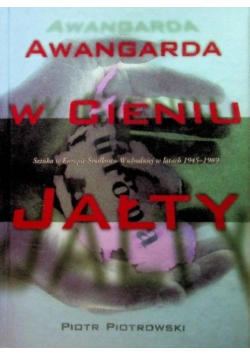 Awangarda  w cieniu Jałty
