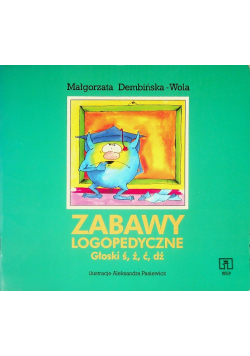Zabawy logopedyczne Głoski ś ź ć dź
