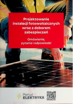 Projektowanie instalacji fotowoltaicznych wraz z doborem zabezpieczeń