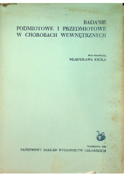 Badanie podmiotowe i przedmiotowe w chorobach wewnętrznych