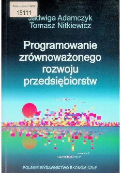 Programowanie zrównoważonego rozwoju przedsiębiorstw