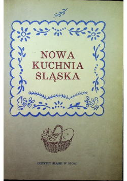 Nowa kuchnia śląska