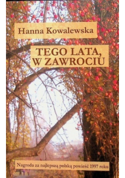 Tego lata  w Zawrociu