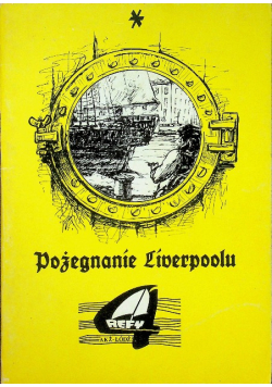 Pożegnanie Liverpoolu