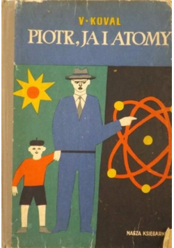 Piotr, ja i atomy