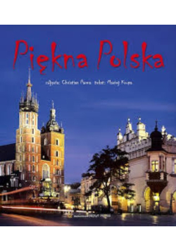 Piękna Polska bliskie podróże