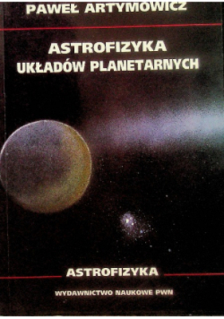Astrofizyka układów planetarnych
