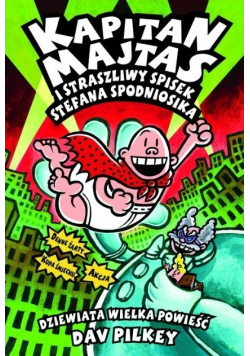 Kapitan Majtas i straszliwy spisek Stefana Spodniosika
