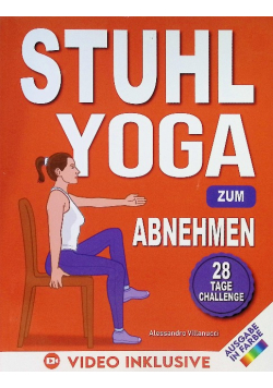 Stuhl Yoga zum Abnehmen
