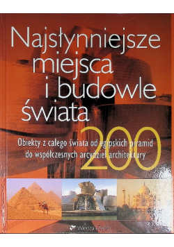 Najsłynniejsze miejsca i budowle świata