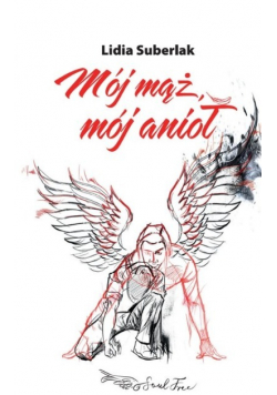 Mój mąż mój anioł