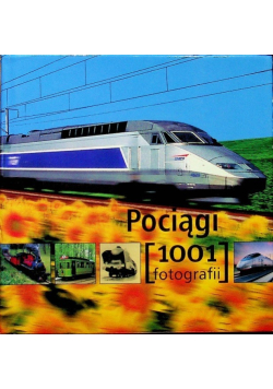 Pociągi 1001 fotografii