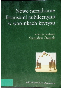 Nowe zarządzanie finansami publicznymi w warunkach kryzysu