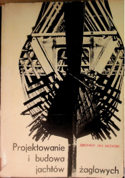 Projektowanie i budowanie jachtów żaglowych