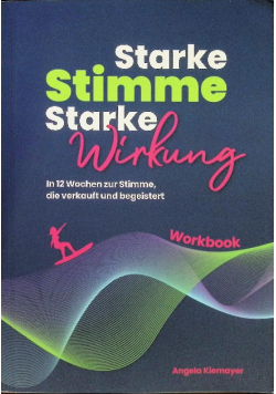 Starke Stimme Starke Wirkung