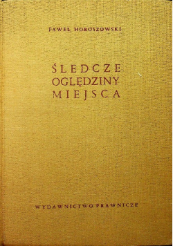 Śledcze oględziny miejsc