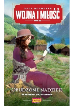 Wojna i Miłość Tom 25 Obudzone nadzieje