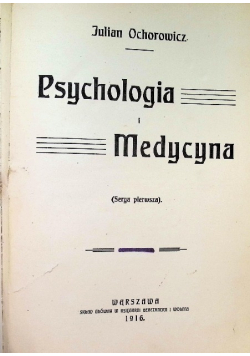 Psychologia i medycyna 1916 r.