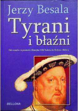 Tyrani i błaźni