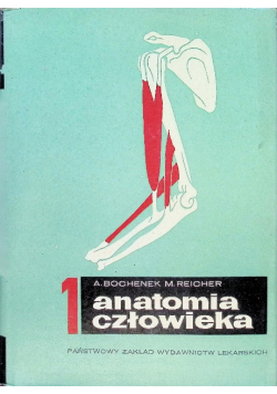 Anatomia człowieka Tom I
