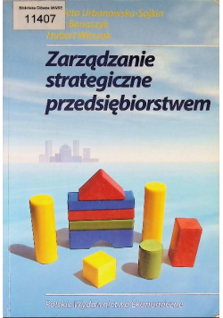 Zarządzanie strategiczne przedsiębiorstwem