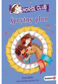 Horse Club Sprytny plan