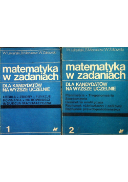 Matematyka w zadaniach Tom 1 i 2