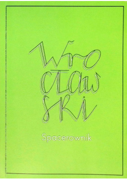 Wrocławski spacerownik
