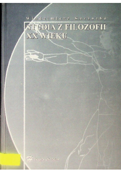 Studia z filozofii XX wieku