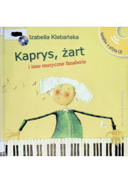 Kaprys żart i inne muzyczne fanaberie
