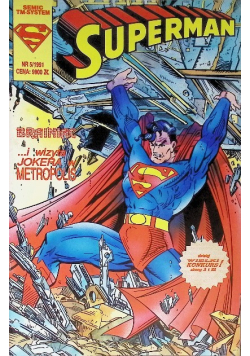 Superman Nr 5 / 91  Brainiac i wizyta Jokera w Metropolis