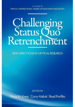 Challenging Status Quo Retrenchment