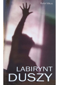 Labirynt duszy