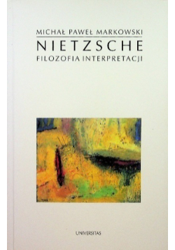 Nietzsche Filozofia interpretacji