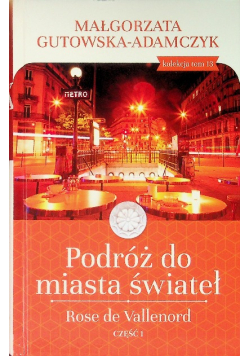 Podróż do miasta świateł Część 1