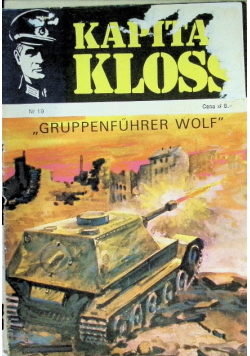 Kapitan Kloss Gruppenfuhrer Wolf