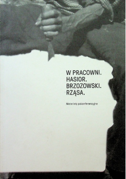 W pracowni Hasior Brzozowski Rząsa
