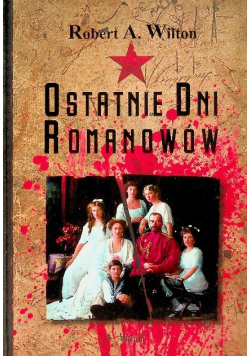 Ostatnie Dni Romanowów