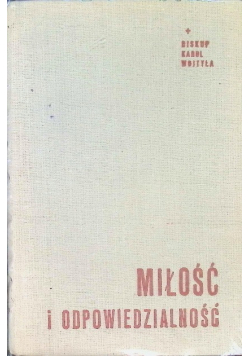 Miłość i odpowiedzialność