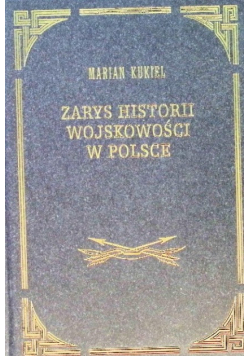 Zarys Historii Wojskowości w Polsce