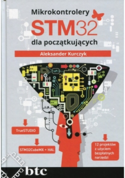 Mikrokontrolery STM32 dla początkujących