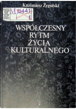 Współczesny Rytm Życia Kulturalnego