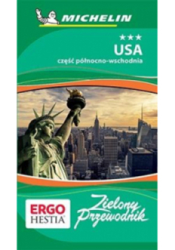 Zielony przewodnik - USA Część północno- wchodnia