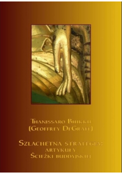 Szlachetna strategia artykuły ścieżki buddyjskiej