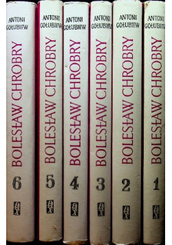Bolesław Chrobry, Tom 1 do 6