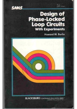 Design of Phase-locked Loop Circuits: With Experiments