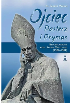 Ojciec Pasterz I Prymas